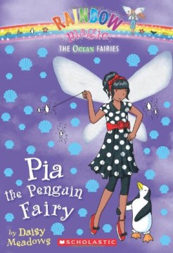 Pia the Penguin Fairy by Meadows, Daisy