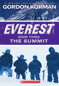 Everest. the Summit Book Three, by Korman, Gordon