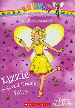 Lizzie the Sweet Treats Fairy by Meadows, Daisy