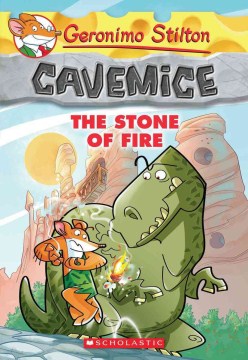 Cavemice. Stone of Fire 1, by Stilton, Geronimo