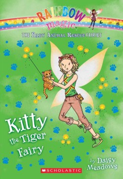 Kitty the Tiger Fairy : A Rainbow Magic Book by Meadows, Daisy