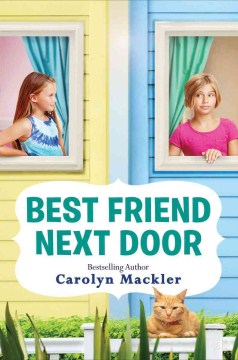 Best Friend Next Door by Mackler, Carolyn