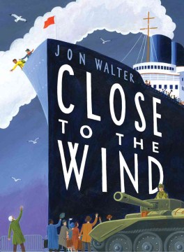Close to the Wind by Walter, Jon