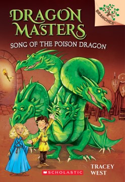 Song of the Poison Dragon by West, Tracey