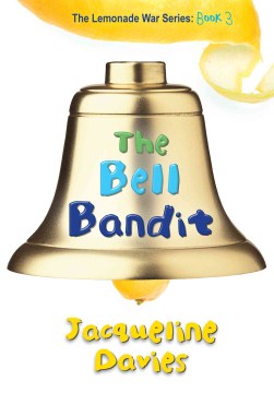 The Bell Bandit by Davies, Jacqueline
