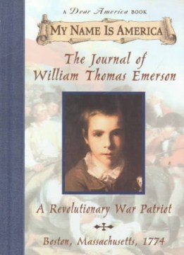 The Journal of William Thomas Emerson, A Revolutionary War Patriot by Denenberg, Barry
