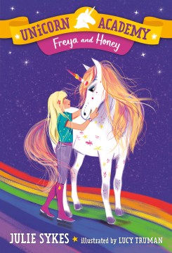 Freya and Honey by Sykes, Julie