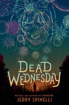 Dead Wednesday by Spinelli, Jerry