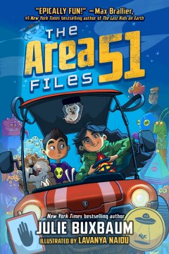 The Area 51 Files by Buxbaum, Julie