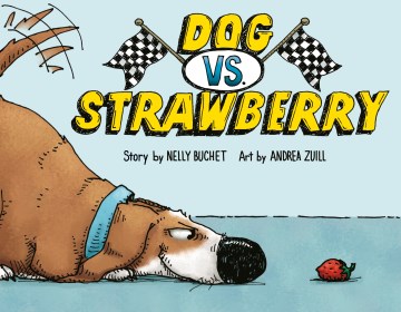 Dog Vs. Strawberry by Buchet, Nelly