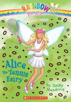 Alice the Tennis Fairy by Meadows, Daisy