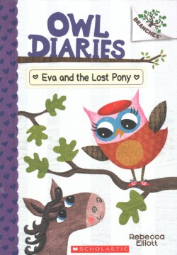 Eva and the Lost Pony by Elliott, Rebecca