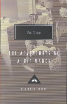 The adventures of Augie March