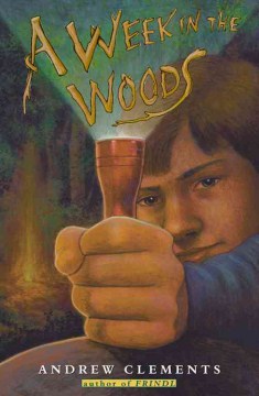 A Week In the Woods by Clements, Andrew