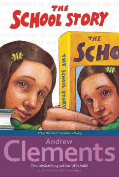The School Story by Clements, Andrew