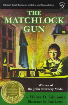 The Matchlock Gun by Edmonds, Walter Dumaux