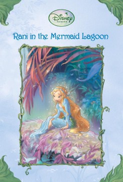 Rani In the Mermaid Lagoon by Papademetriou, Lisa
