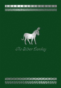 The Silver Donkey by Hartnett, Sonya