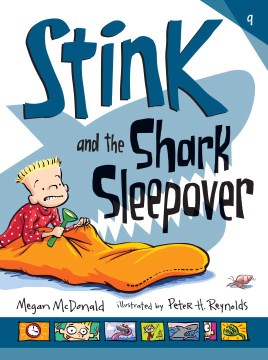 Stink and the Shark Sleepover by McDonald, Megan