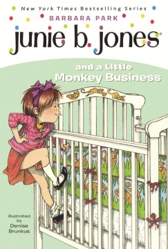 Junie B. Jones and A Little Monkey Business by Park, Barbara