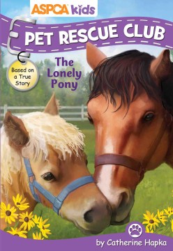 The Lonely Pony by Hapka, Cathy