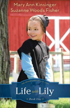 Life With Lily by Kinsinger, Mary Ann