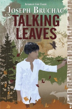 Talking Leaves by Bruchac, Joseph