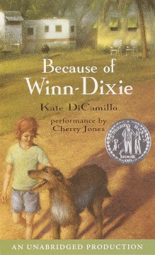 Because of Winn-Dixie by Dicamillo, Kate