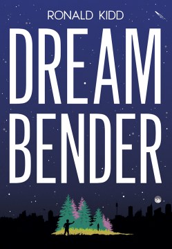 Dreambender by Kidd, Ronald