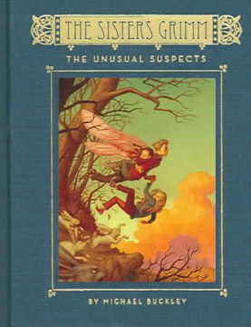 The Sisters Grimm. the Unusual Suspects Book 2: by Buckley, Michael