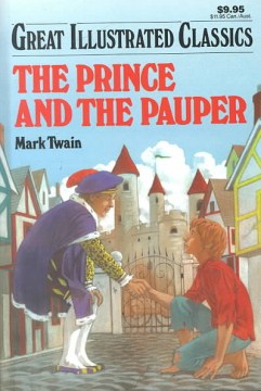 The Prince and the Pauper by Twain, Mark