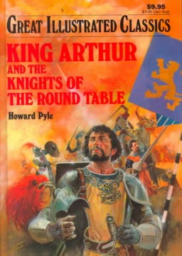 King Arthur and the Knights of the Round Table by Hanft, Joshua E