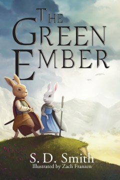 The Green Ember by Smith, S. D