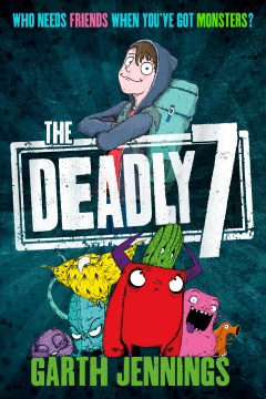 The Deadly 7 by Jennings, Garth