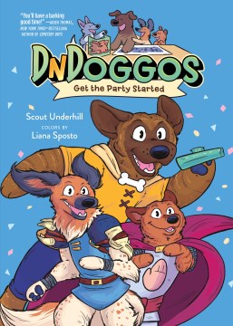 Dndoggos. Get the Party Started 1, by Underhill, Scout