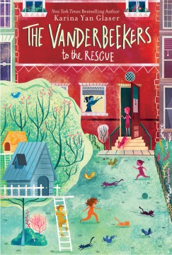 Vanderbeekers to the Rescue by Glaser, Karina Yan
