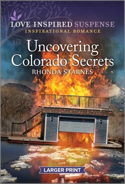 Uncovering Colorado Secrets (original) by Starnes, Rhonda