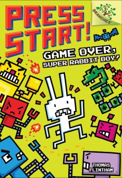 Game Over, Super Rabbit Boy! by Flintham, Thomas