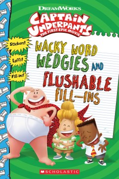 Wacky Word Wedgies and Flushable Fill-Ins by Dewin, Howie