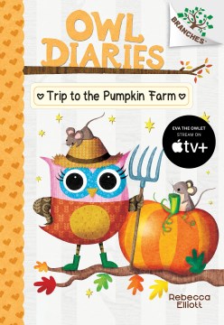 Trip to the Pumpkin Farm by Elliott, Rebecca
