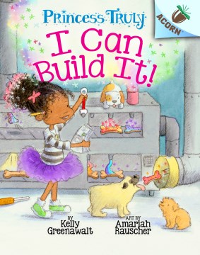 I Can Build It! by Greenawalt, Kelly