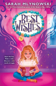 Best Wishes by Mlynowski, Sarah