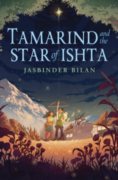Tamarind and the Star of Ishta by Bilan, Jasbinder