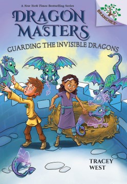 Guarding the Invisible Dragons by West, Tracey