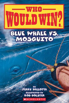 Blue Whale Vs. Mosquito by Pallotta, Jerry