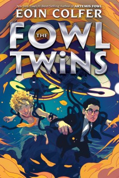 The Fowl Twins by Colfer, Eoin