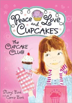 Peace, Love and Cupcakes by Berk, Sheryl