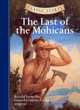 The Last of the Mohicans by McFadden, Deanna