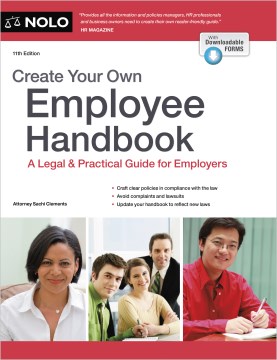 Create Your Own Employee Handbook: A Legal & Practical Guide for Employers by Clements, Sachi