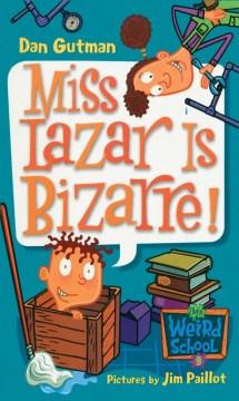 Miss Lazar Is Bizarre! by Gutman, Dan